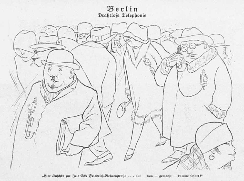 A 1926 German cartoon showing people on a busy Berlin street using mobile phones pinned to their coats.